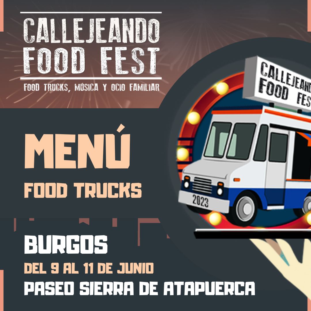 Cartel Callejeando Food Fest Burgos
