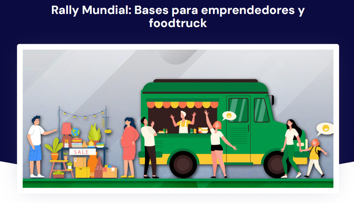 Bases food truck Rally Mundial Los Ángeles Chile