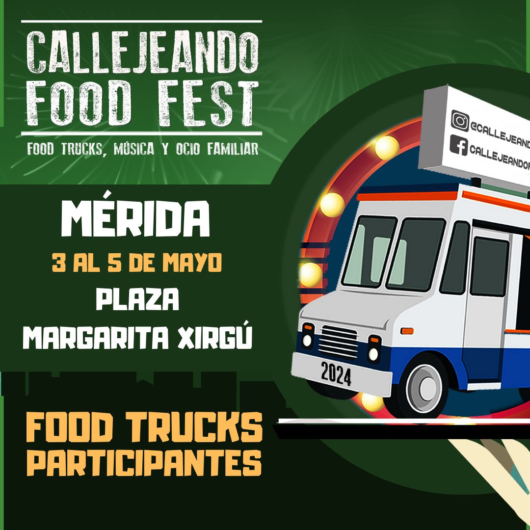Callejeando food fest. Food trucks, música y ocio familiar
