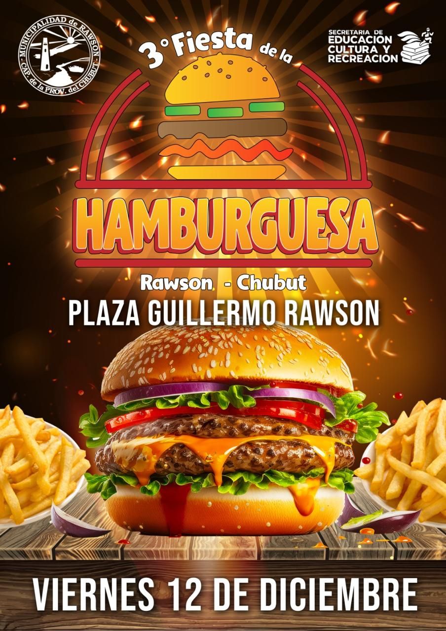 fiesta de la hamburguesa rawson