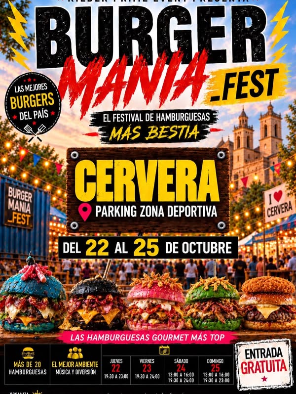 Cartel de BurgerManía Fest en Cervera del 22 al 25 de octubre, en el parking de la zona deportiva