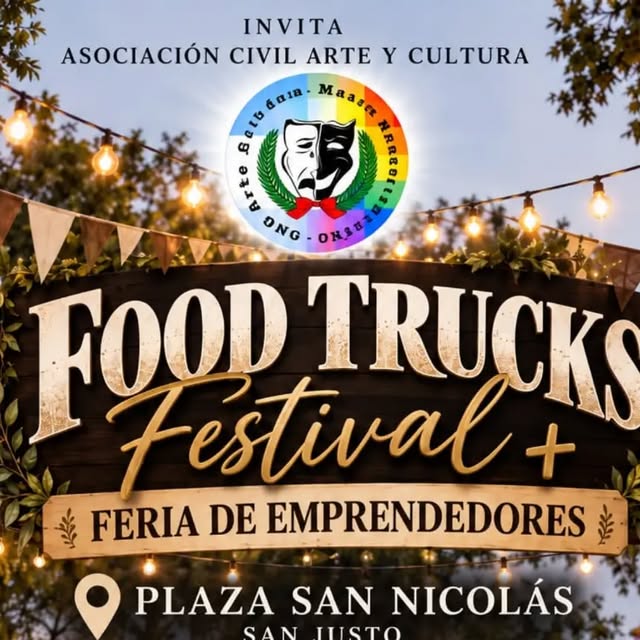 Cartel oficial del festival de food trucks y feria de emprendedores en San Justo